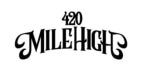 420 Mile High