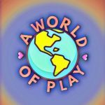 A World Of Play