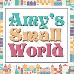 Amy's Small World