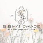 B & B Handmade