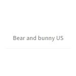 Bear And Bunny US