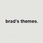 Brad's Themes