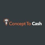 Concept To Cash