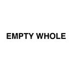 Empty Whole