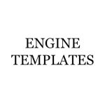 Engine Templates