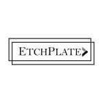 Etch Plate