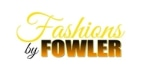 Fashions By Fowler