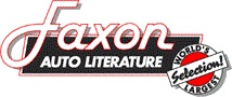 Faxon Auto Literature