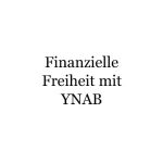 Finanzielle Freiheit Mit YNAB