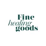 Fine Healing Goods