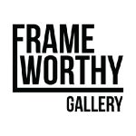 Frame Worthy Gallery