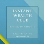 Instant Wealth Club