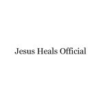 Jesus Heals Official