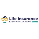 Life Insurance Shopping Reviews