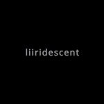 Liiridescent