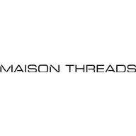 Maison Threads