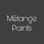 Melange Paints