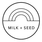 Milk + Seed