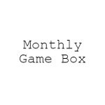 Monthly Game Box