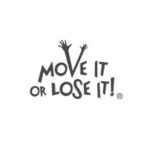 Move It Or Lose It
