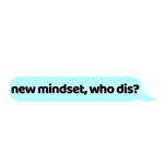 New Mindset Who