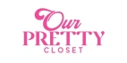Our Pretty Closet