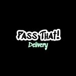 Pass That! Delivery