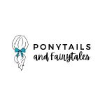 Ponytails And Fairytales