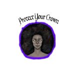 Protect Your Crown