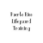 Puerto Rico Lifeguard Training
