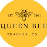 Queen Bee Teacher Co.