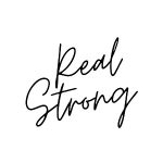 Real Strong