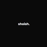 Shoish