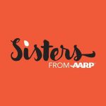 Sisters From AARP
