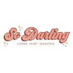 So Darling Screen Print Transfers