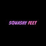 Squashy Feet