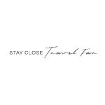 Stay Close Travel Far