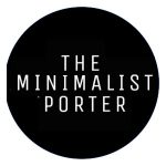 The Minimalist Porter