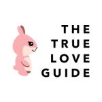 The True Love Guide