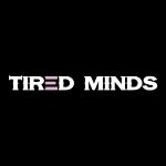 Tired Minds Apparel