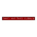 Tooth & Nail Armory