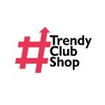 Trendy Club Shop
