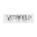 TwistedxMentality