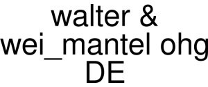 Walter & Wei_mantel Ohg DE
