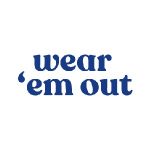 Wear ’em Out