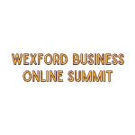 Wexford Business Online Summit