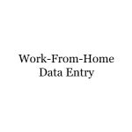 Work-From-Home Data Entry