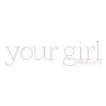 Your Girl Products